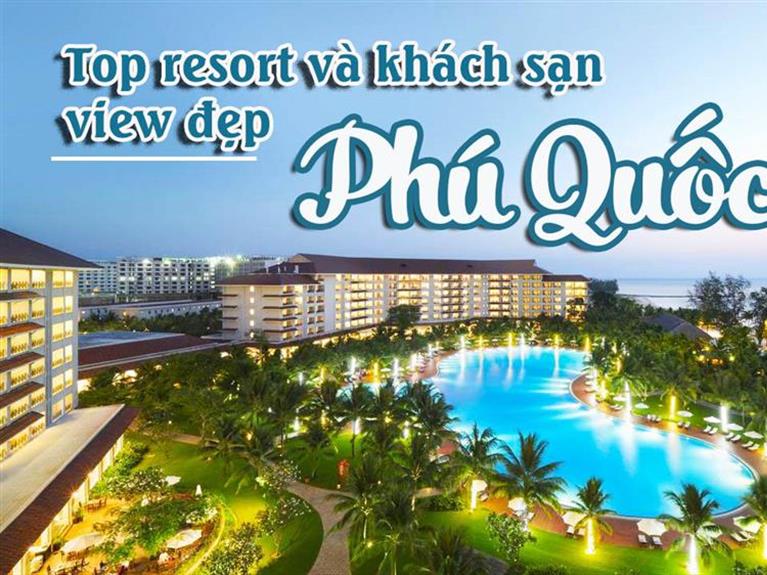 Top Những Khách Sạn Và Resort 3 - 4 Sao View Đẹp Tại Phú Quốc